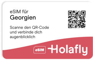 Unsere Holafly Erfahrungen für die eSIM auf Reisen in Georgien